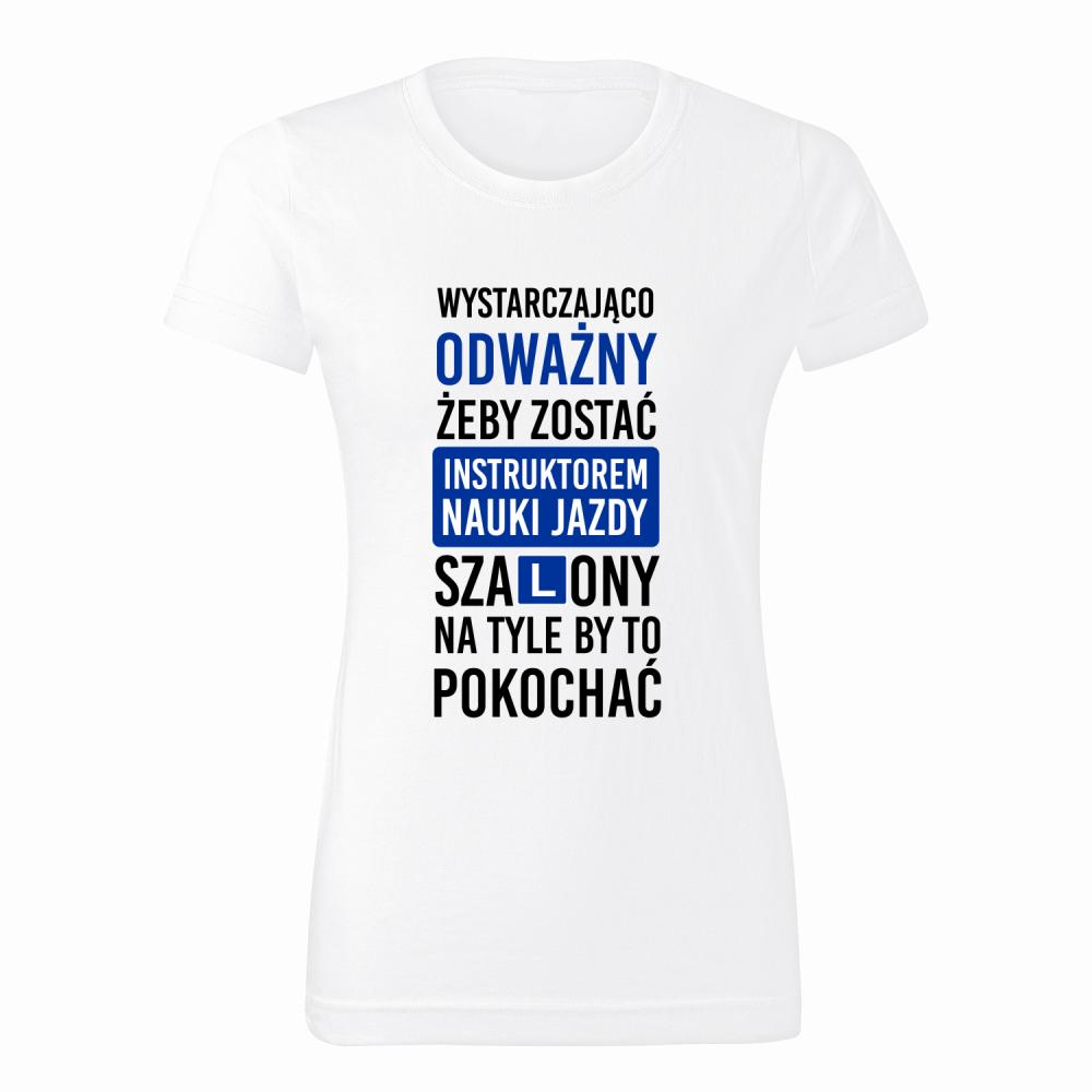 Odważny Instruktor Jazdy koszulka damska
