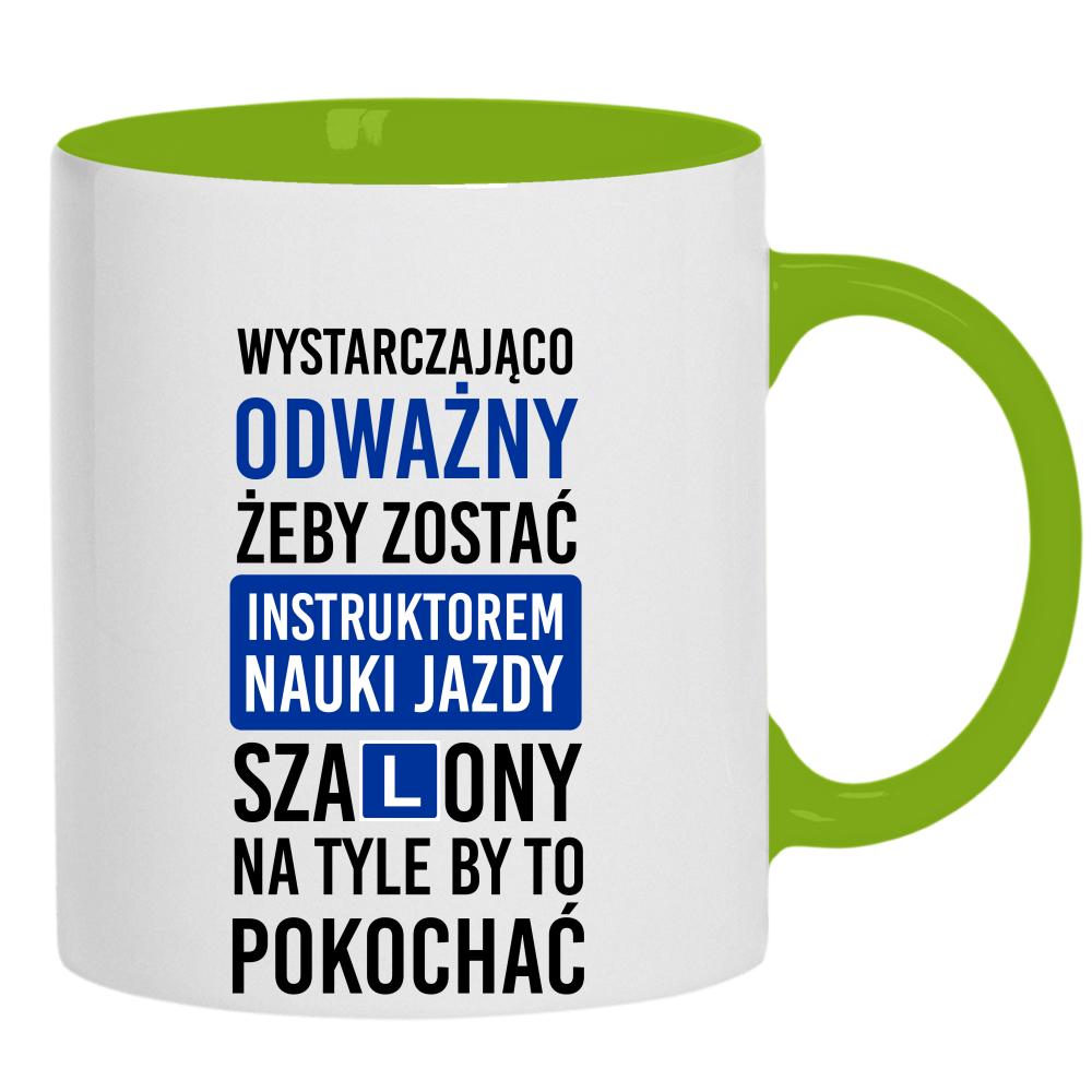 Odważny Instruktor Jazdy kubek ucho kolor kolor zielony
