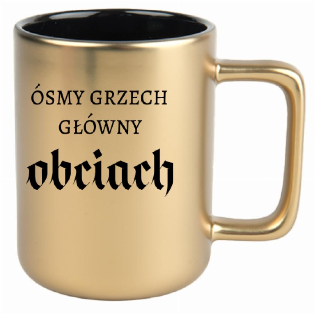 Ósmy grzech główny: obciach kubek złoty matowy kolor kremowy
