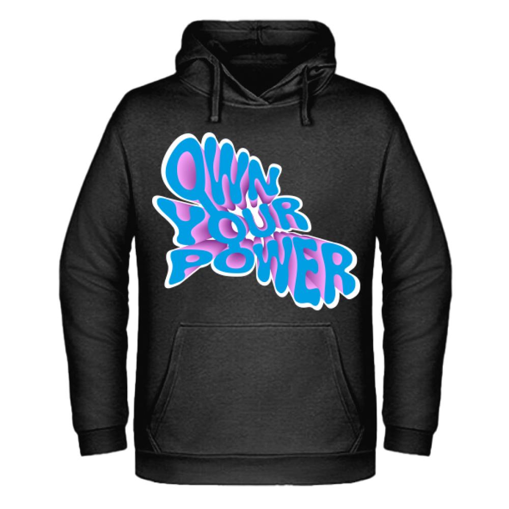OWN YOUR POWER bluza męska z kapturem