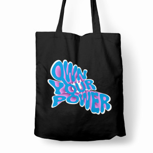 OWN YOUR POWER
