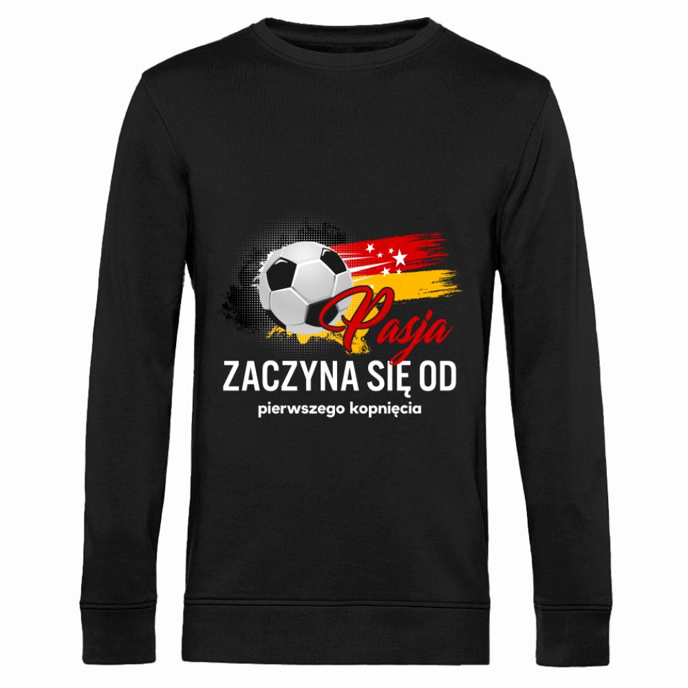 Pasja zaczyna się od pierwszego kopnięcia bluza męska bez kaptura