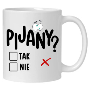 Pijany Tak Nie