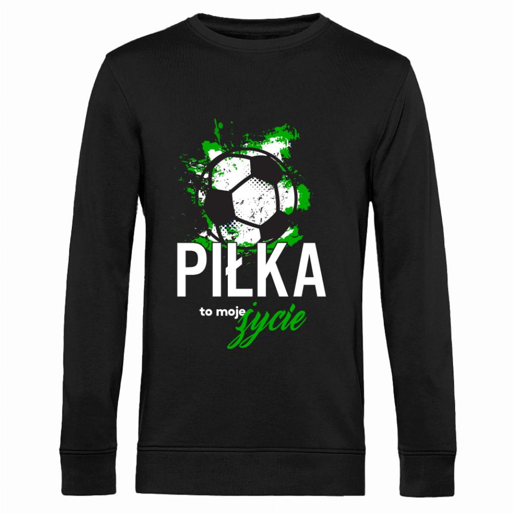 Piłka to moje życie bluza męska bez kaptura