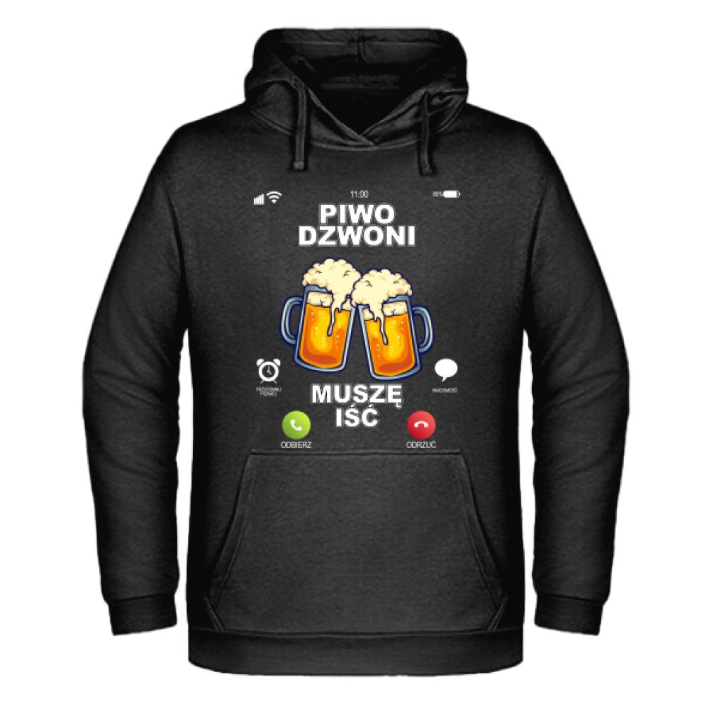 Piwo Dzwoni Muszę IŚĆ 2 bluza męska z kapturem