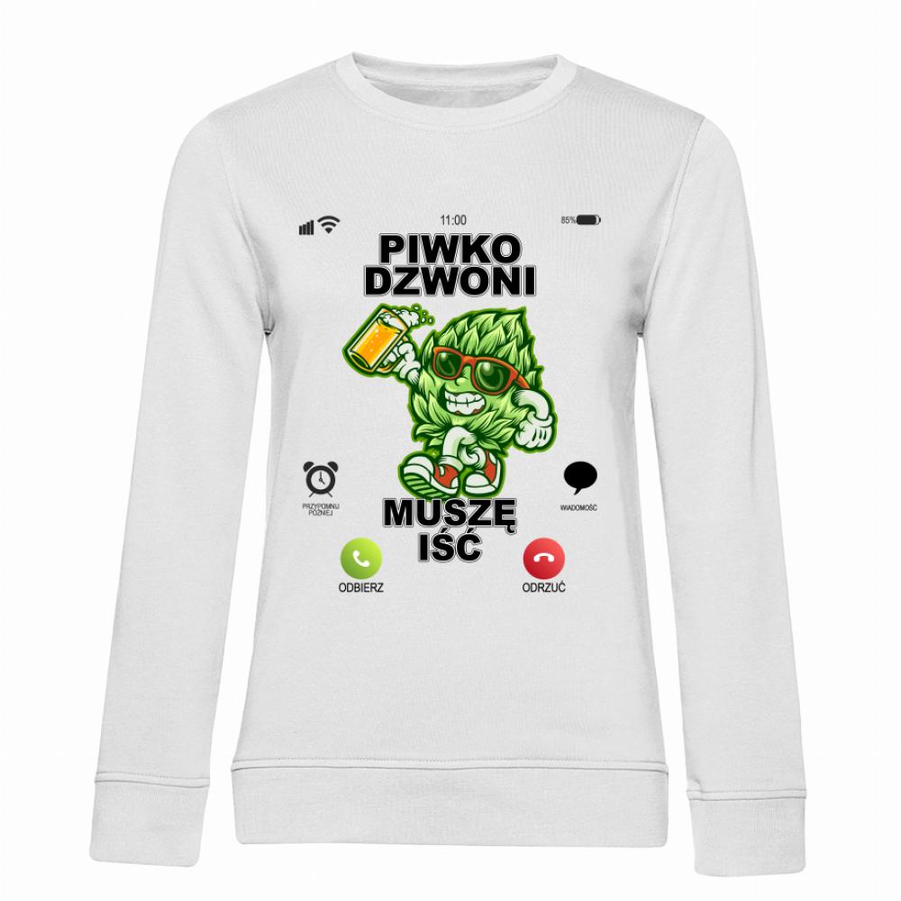 Piwo Dzwoni Muszę IŚĆ Chmiel bluza damska bez kaptura