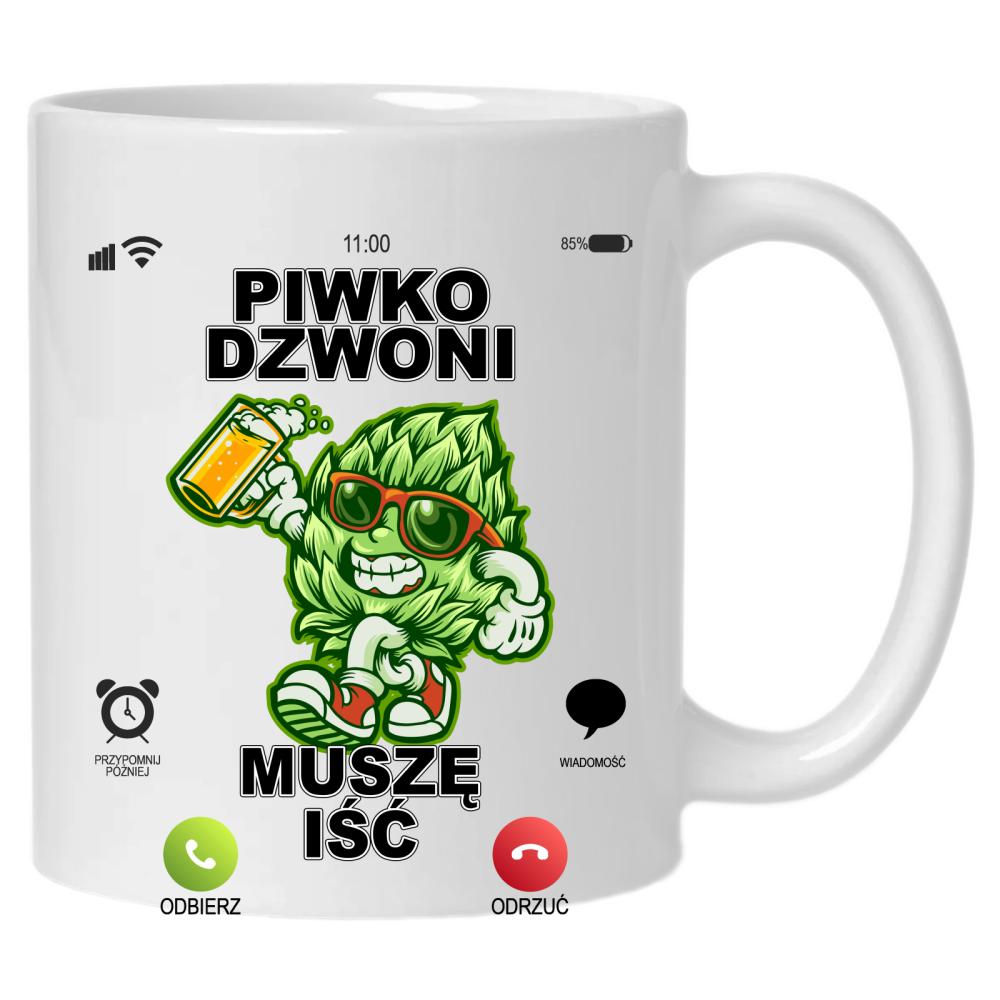 Piwo Dzwoni Muszę IŚĆ Chmiel kubek