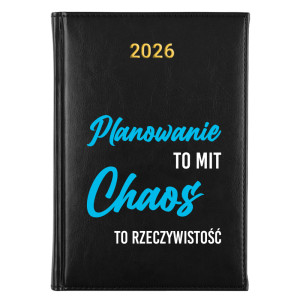 Planowanie to mit, chaos to rzeczywistość