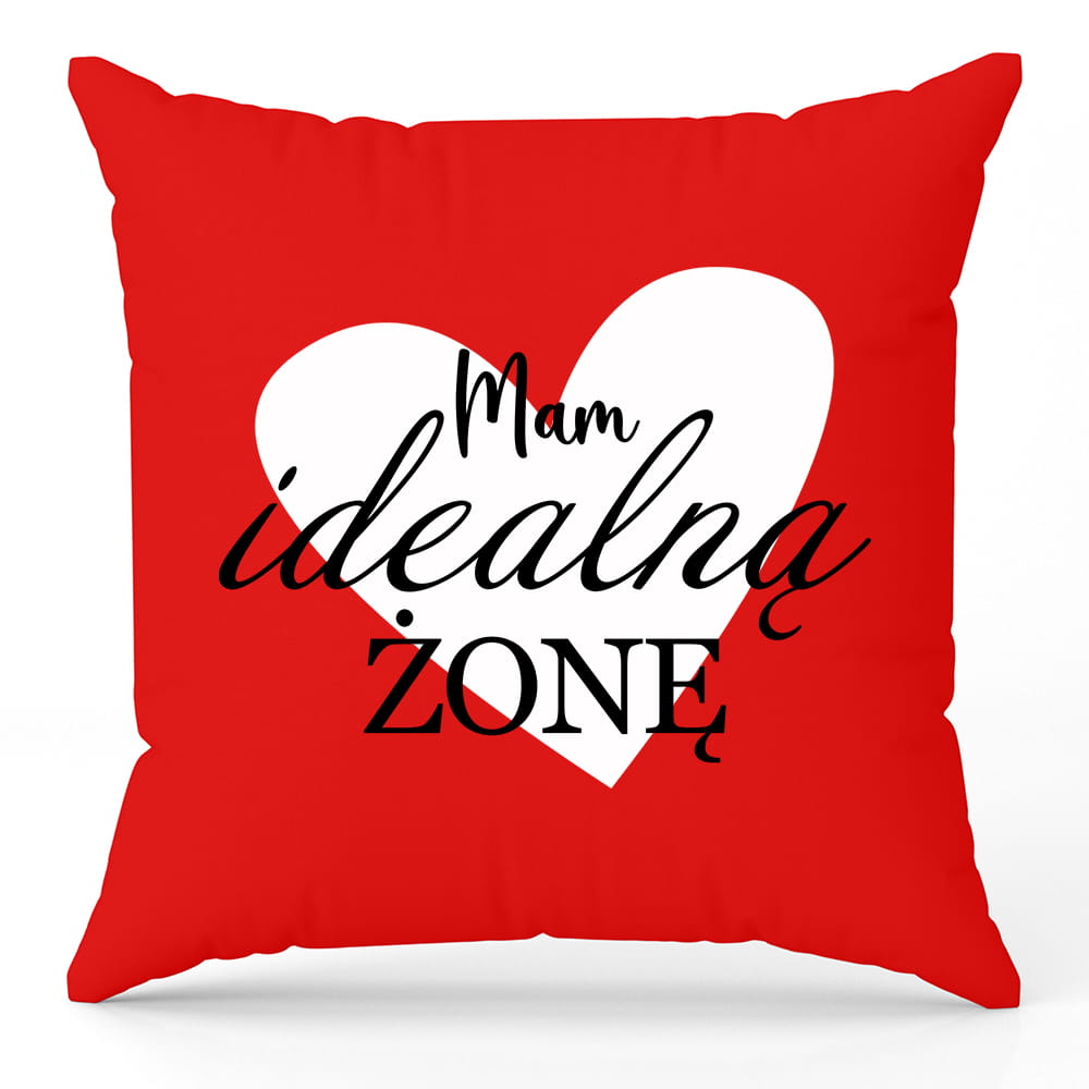 Poduszka Mam idealną żonę