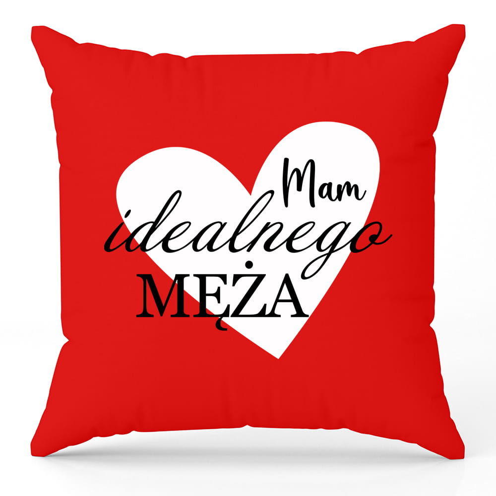 Poduszka Mam idealnego męża