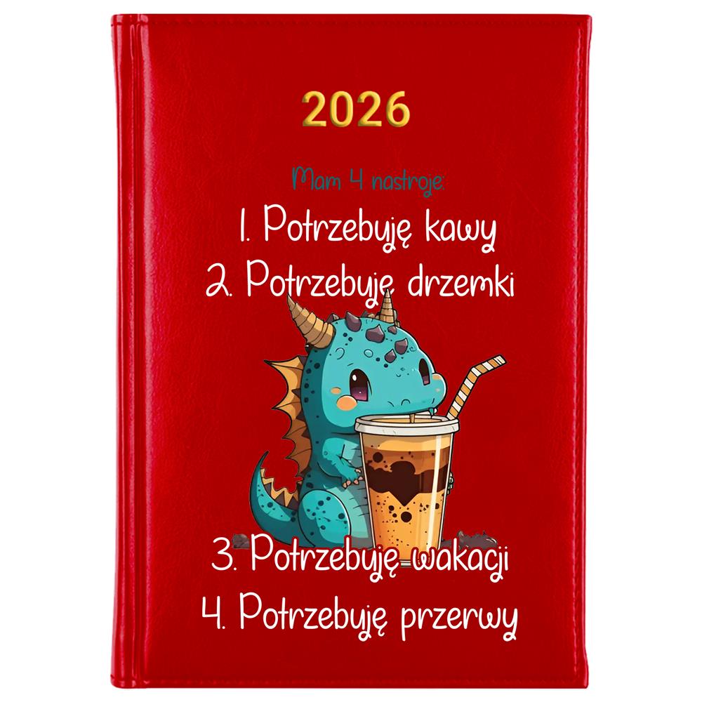 potrzebuję kawy, drzemki, wakacji, przerwy kalendarz książkowy a5 2026 kolor red