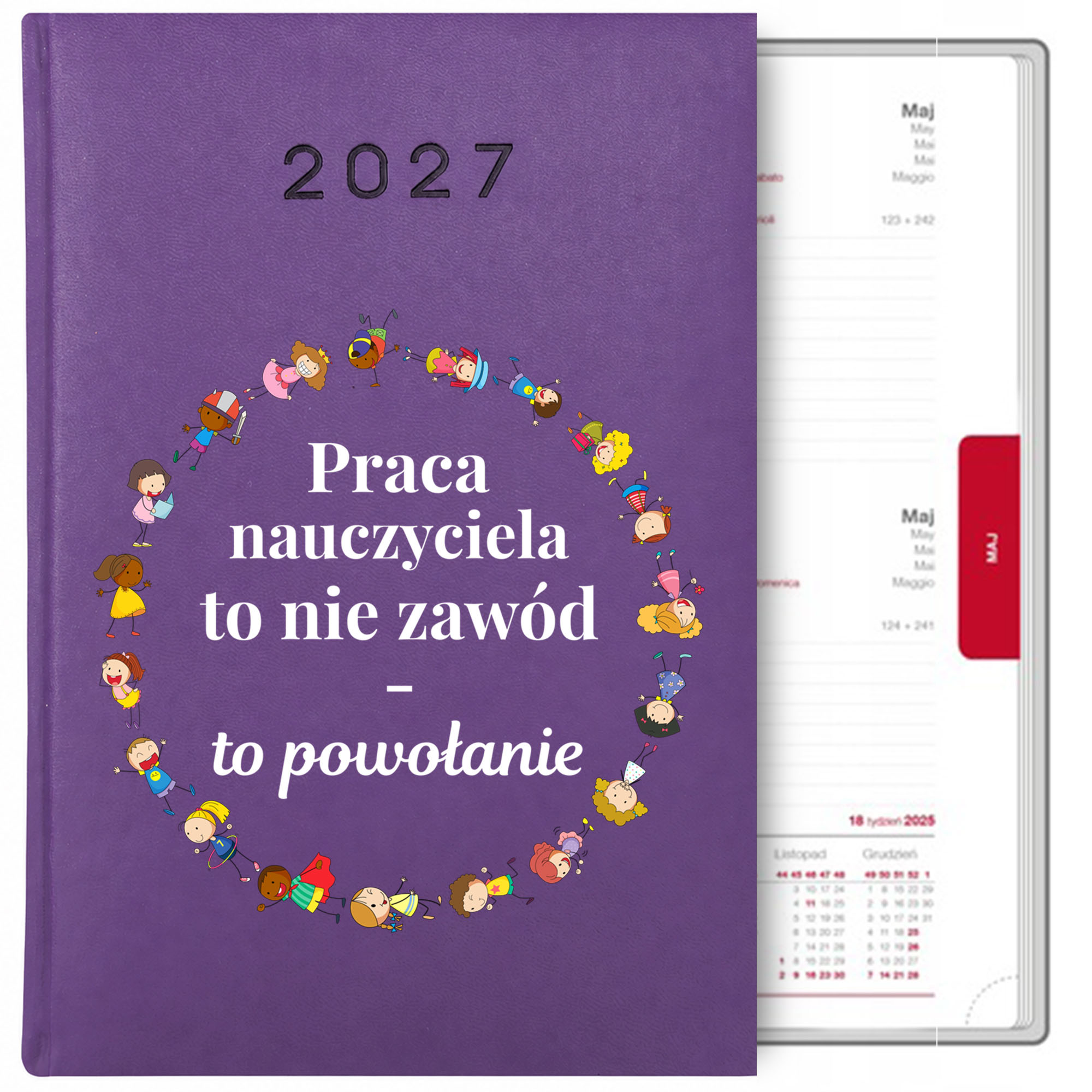 Praca nauczyciela to nie zawód kalendarz książkowy a5 2027 kolor fioletowy