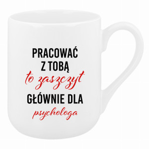 Pracować z Tobą to zaszczyt dla psychologa