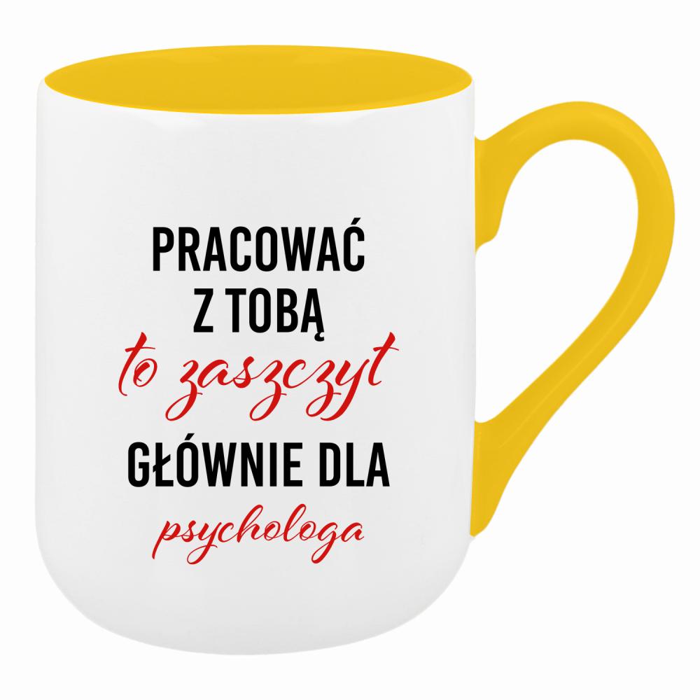 Pracować z Tobą to zaszczyt dla psychologa kubek coffee kolor żółty