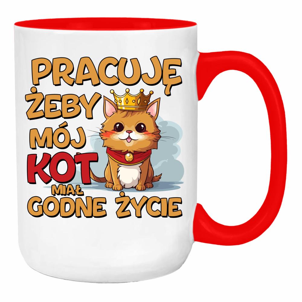 Pracuję, żeby mój kot miał godne życie duży kubek ucho kolor kolor red