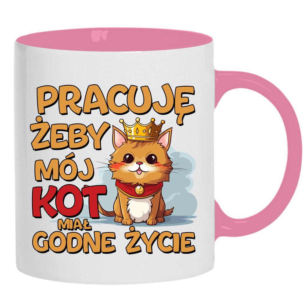 Pracuję, żeby mój kot miał godne życie kubek ucho kolor kolor różowy