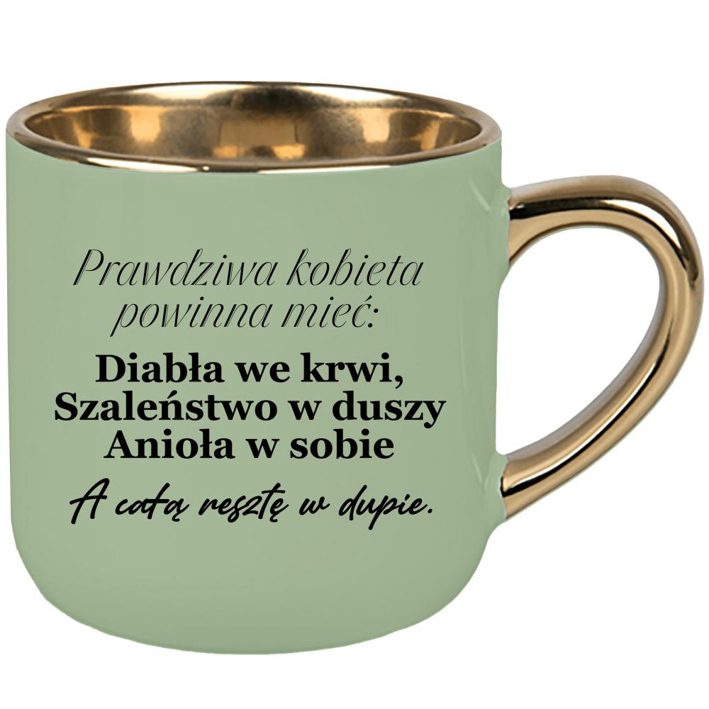 Prawdziwa kobieta powinna mieć Diabła we krwi kubek elegant duży kolor zielony 2