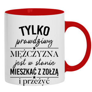Prawdziwy mężczyzna w stanie mieszkać z zołzą