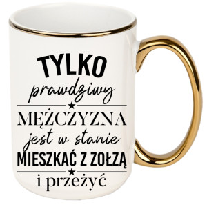 Prawdziwy mężczyzna w stanie mieszkać z zołzą