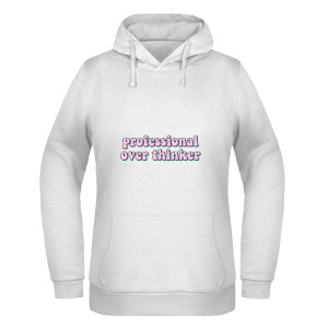 Professional over thinker