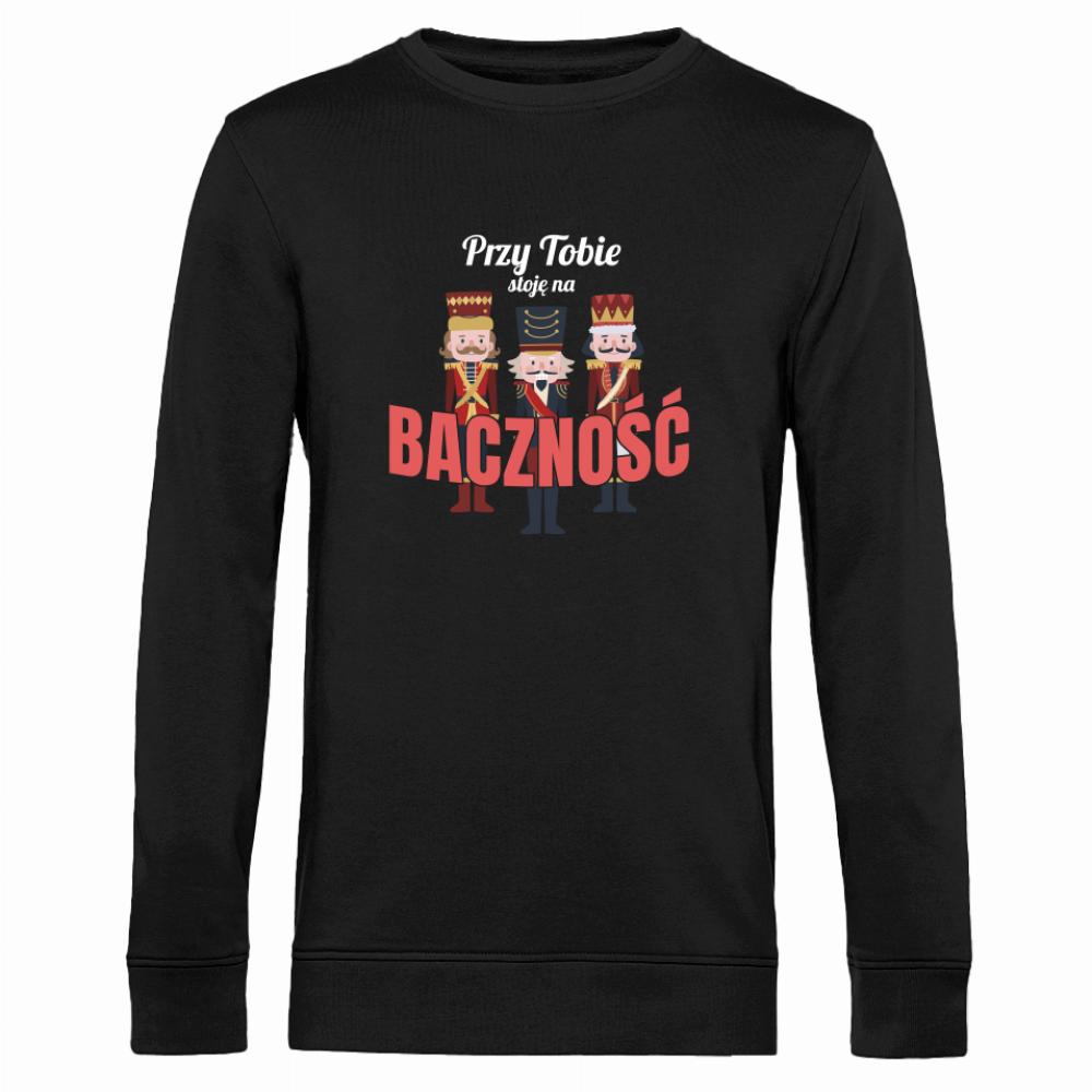 Przy Tobie stoję na baczność bluza męska bez kaptura