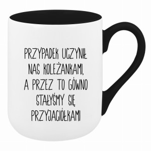 Przypadek uczynił nas koleżankami