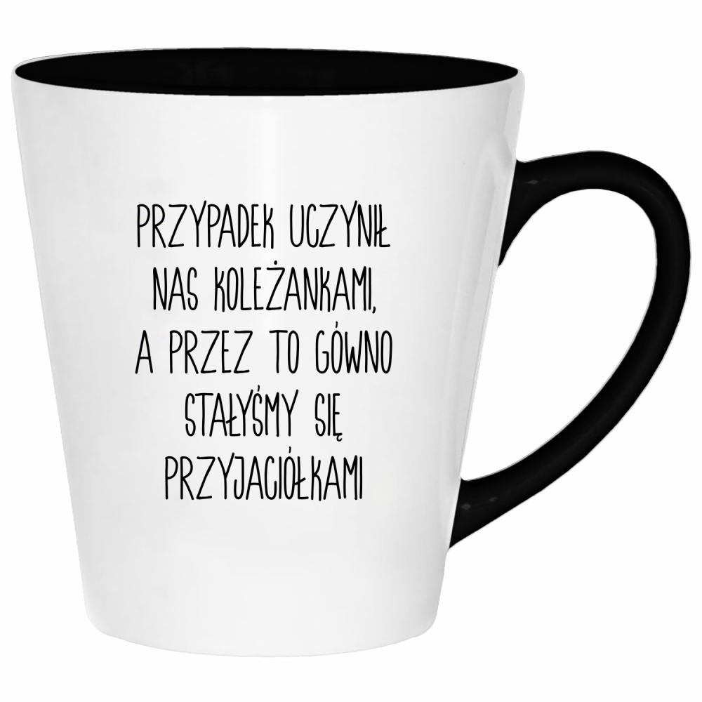 Przypadek uczynił nas koleżankami kubek latte