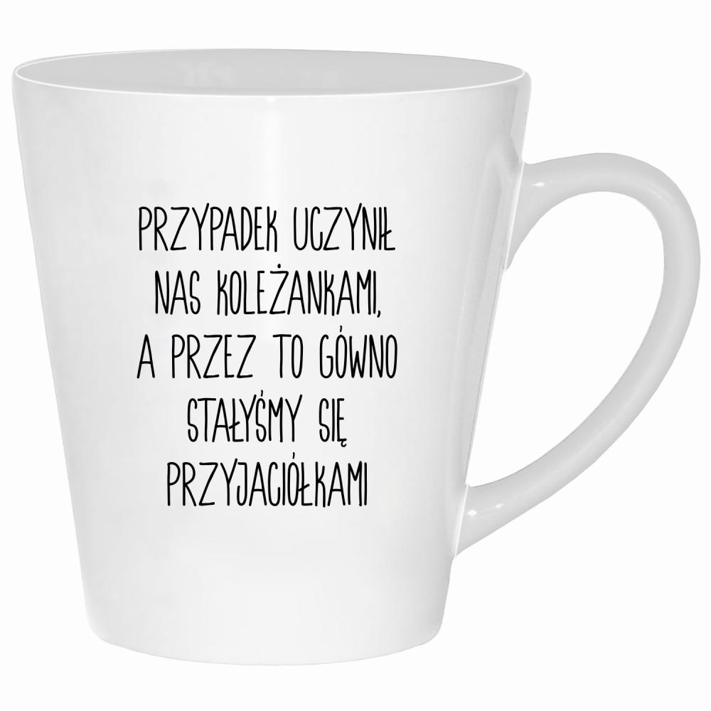Przypadek uczynił nas koleżankami kubek latte kolor biały