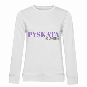 Pyskata od urodzenia
