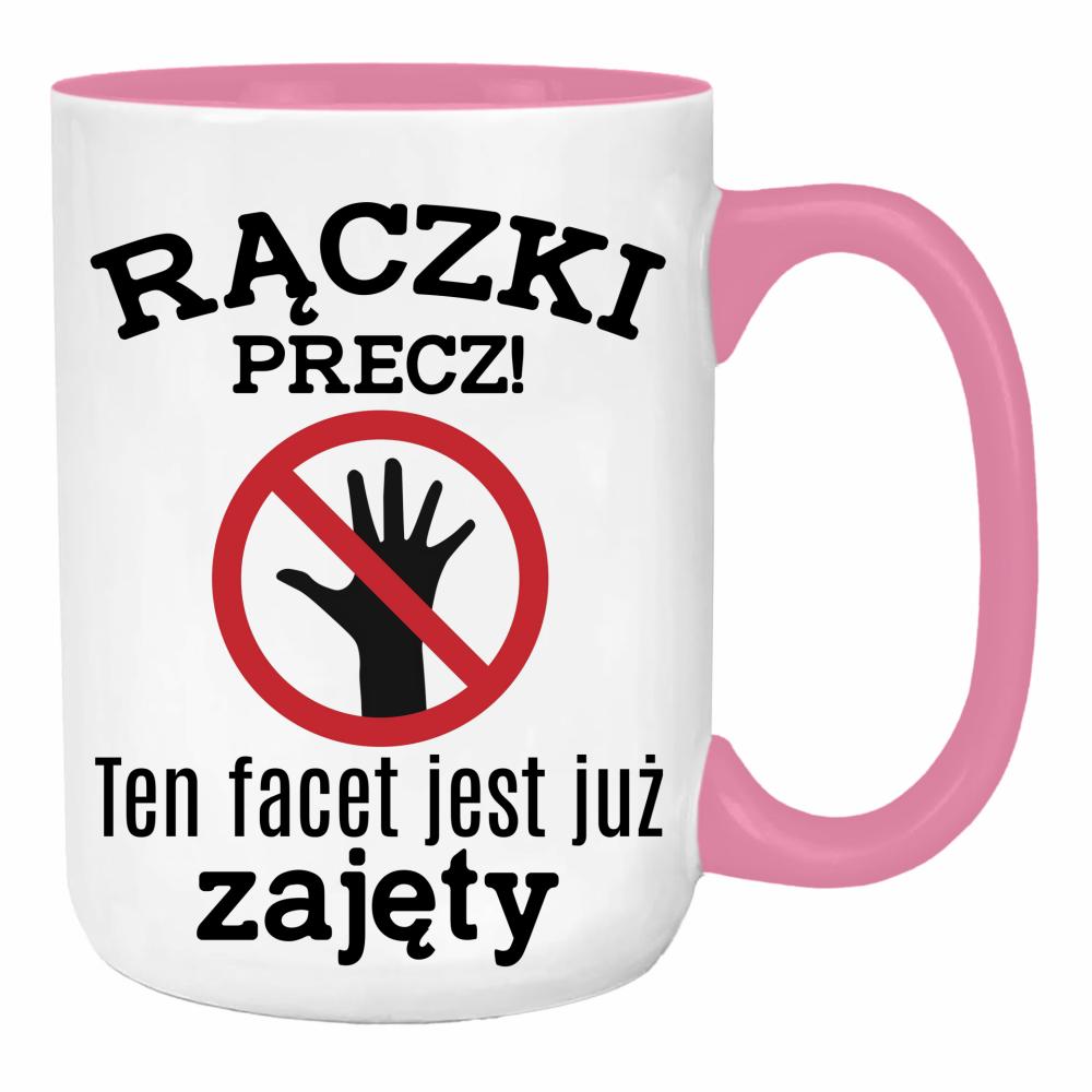 Rączki precz. Ten facet jest już zajęty duży kubek ucho kolor kolor różowy