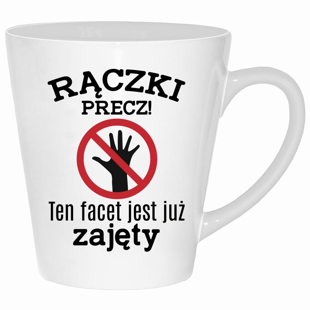 Rączki precz. Ten facet jest już zajęty kubek latte kolor biały