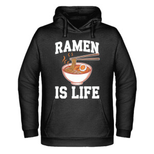 Ramen is life