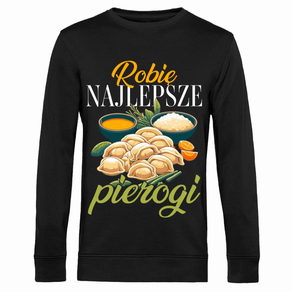Robię najlepsze pierogi 2 bluza męska bez kaptura