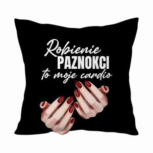 ROBIENIE PAZNOKCI TO MOJE CARDIO