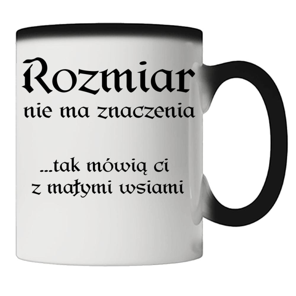 Rozmiar nie ma znaczenia mówią Ci małymi wsiami kubek magiczny kolor pastelowy fiolet