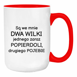 Są we mnie dwa wilki