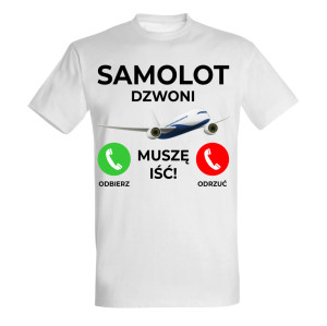 Samolot dzwoni – muszę iść