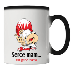 Serce mam tam gdzie trzeba