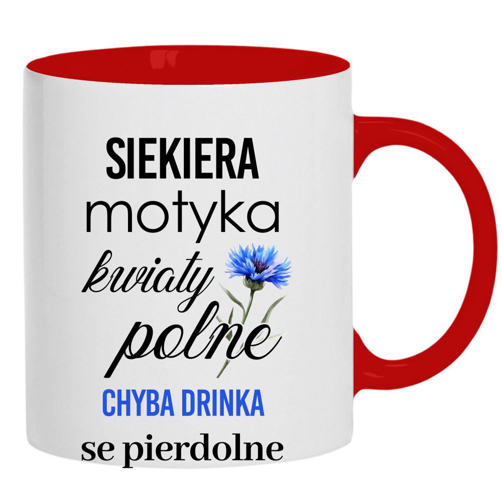 Siekiera, motyka – chyba drinka kubek ucho kolor
