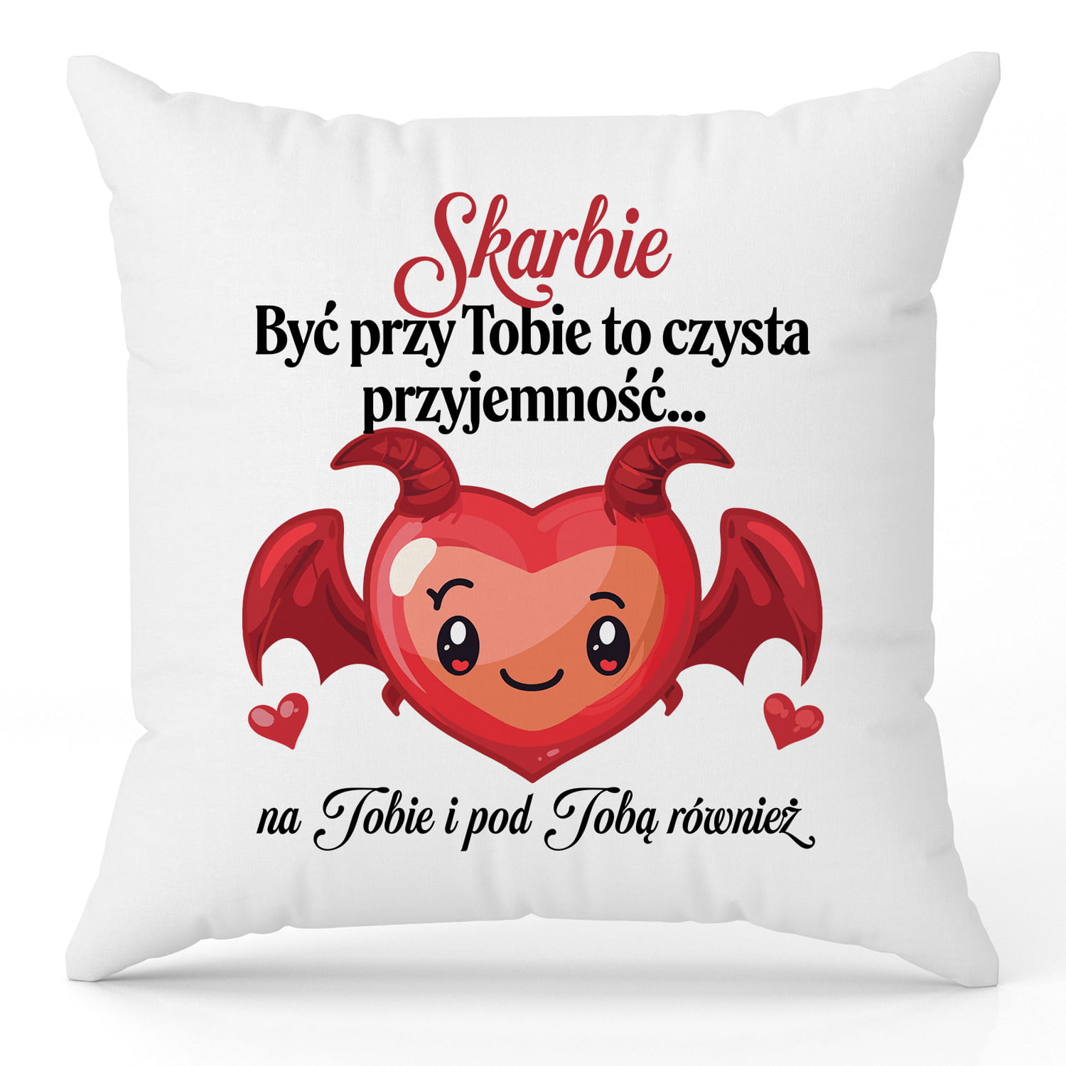 Skarbie, być przy Tobie to czysta przyjemność