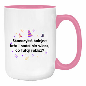 Skończyłeś kolejne lata nie wiesz