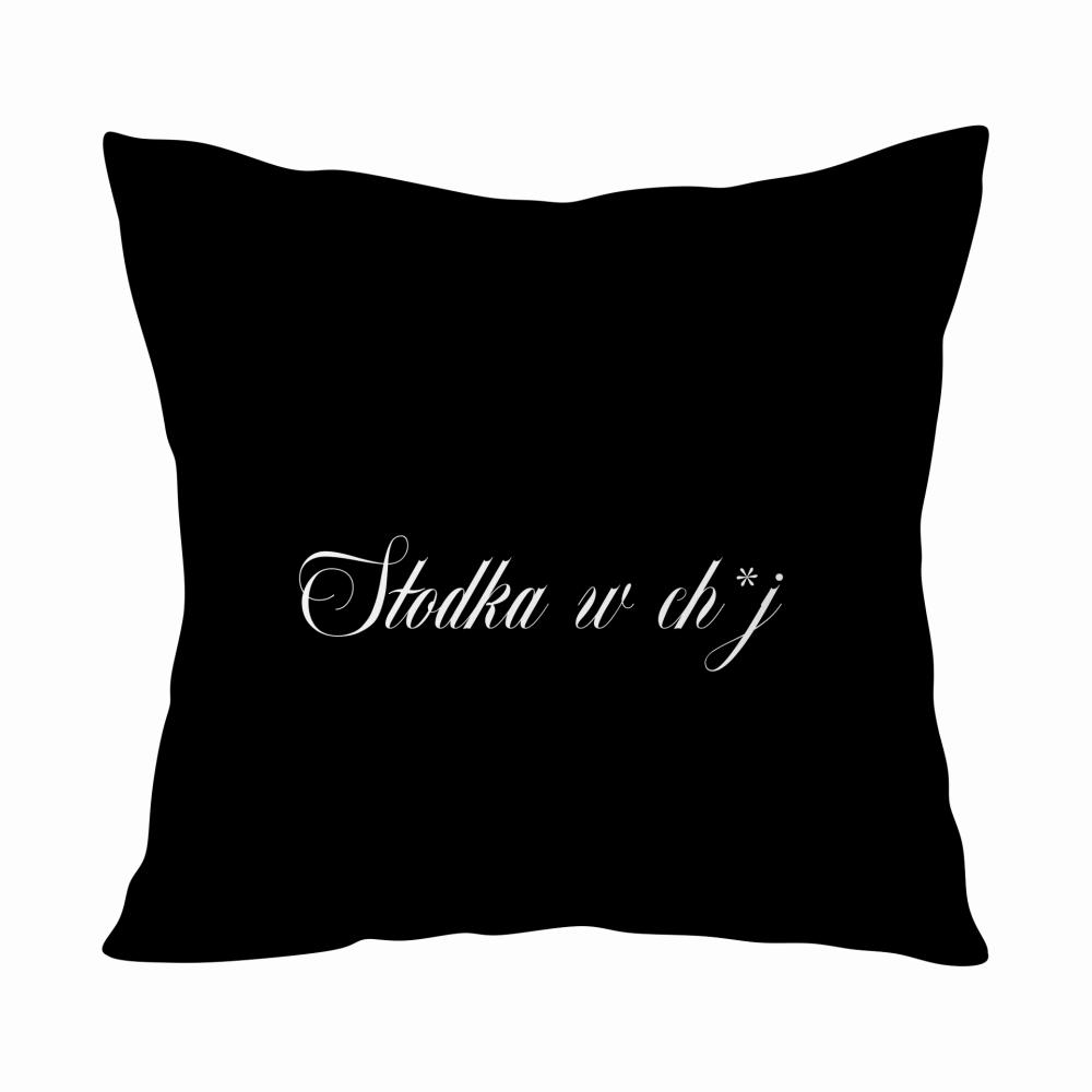 Słodka w ch*j poduszka