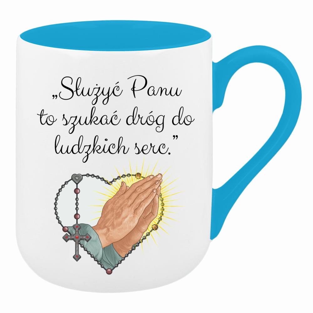 Służyć Panu to szukać dróg do ludzkich serc kubek coffee kolor turkusowy