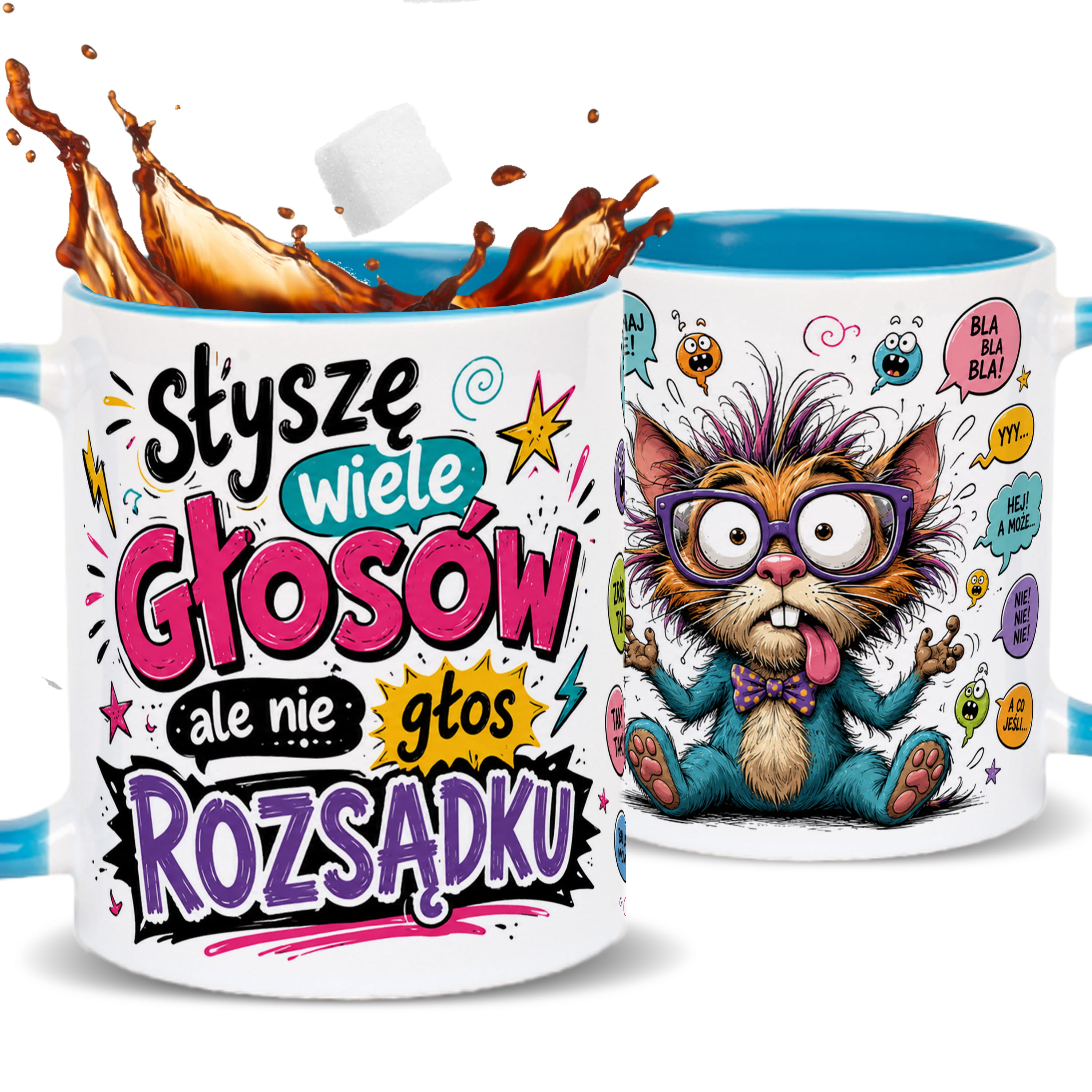 Słyszę wiele głosów, ale nie głos rozsądku kubek ucho kolor kolor jasnoniebieski