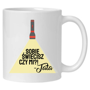 Sobie świecisz czy mi