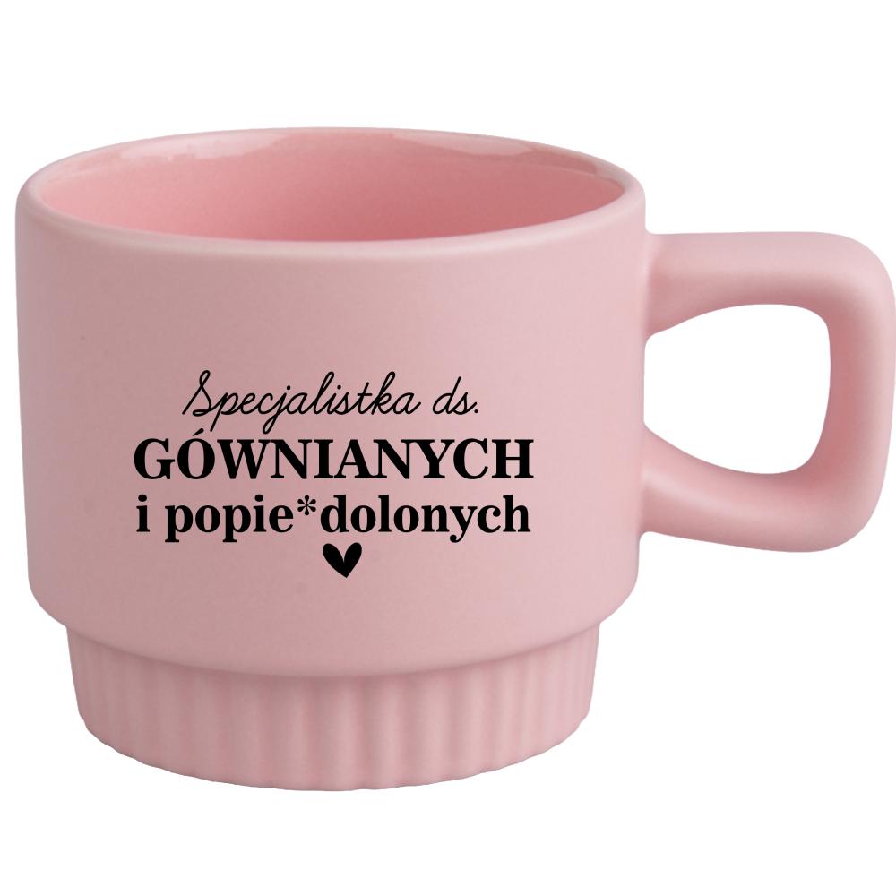 Specjalistka ds. gównianych i popie*dolonych kubek ryflowany różowy kolor żółty matowy