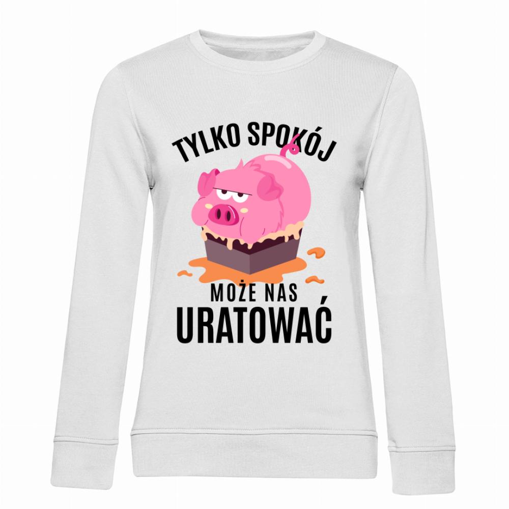 Spokój może nas uratować bluza damska bez kaptura