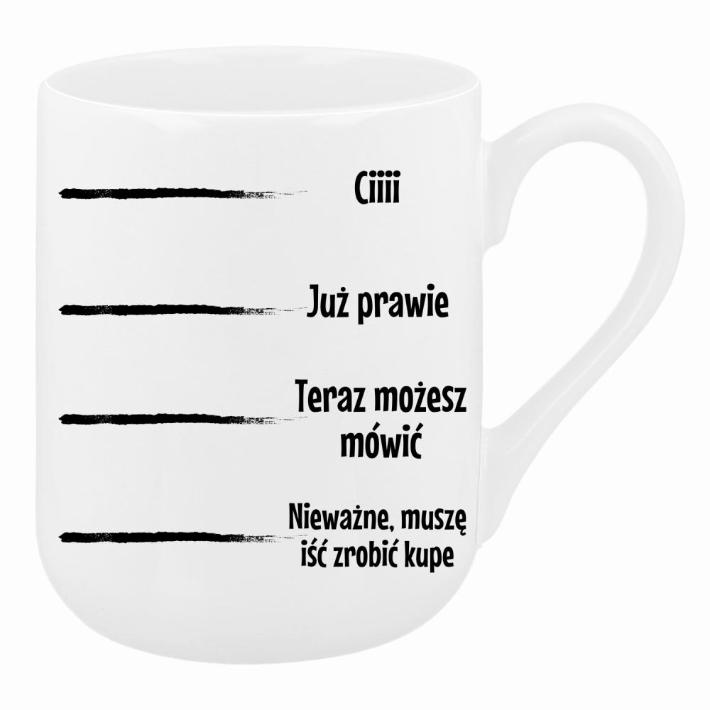 Sprawdź, kiedy możesz do mnie mówić kubek coffee kolor biały