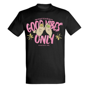 Spread Kindness – Good Vibes Only