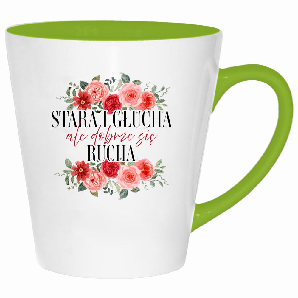 Stara i głucha, ale dobrze się rucha kubek latte kolor limonka